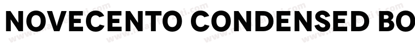 NOVECENTO CONDENSED BOLD字体转换